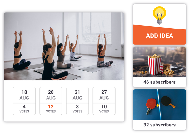 Multiple screenshots from Meestory showing a yoga idea date voting, along with a movie and a table tennis idea with a few dozens of subscribers. It shows add idea button to show that anybody can share an idea.